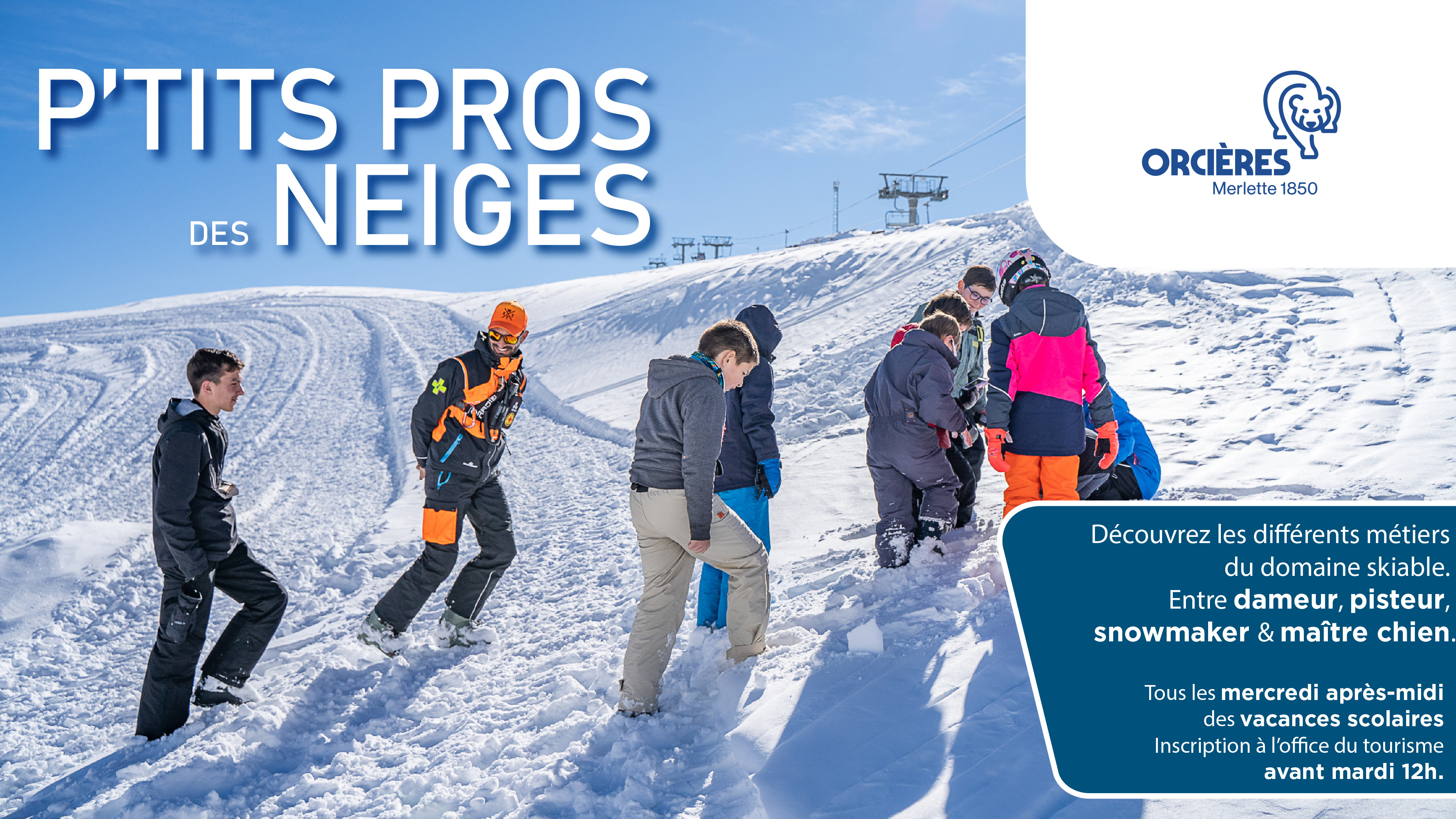 P'tits pros des neiges (sur tirage au sort)