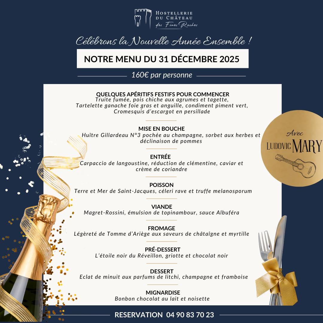 Rveillon de la Saint Sylvestre au Chteau des Fines Roches