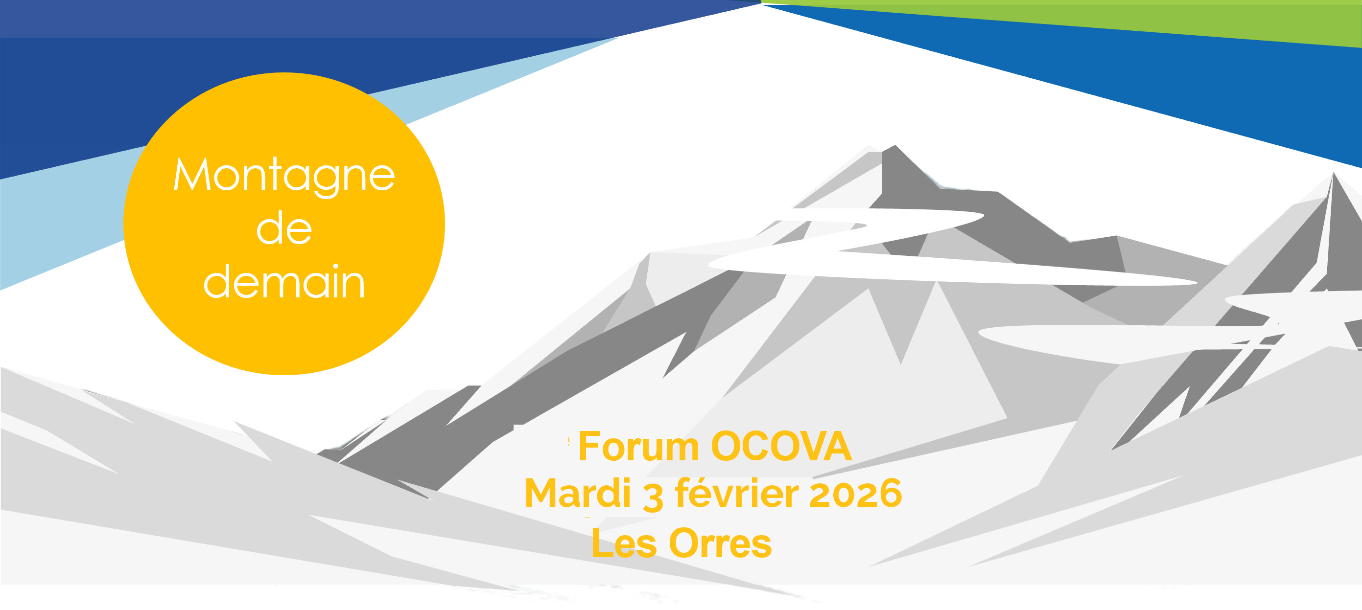 Forum OCOVA - Montagne de demain