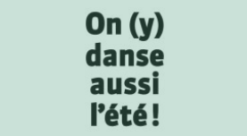 On (y) danse aussi l't !