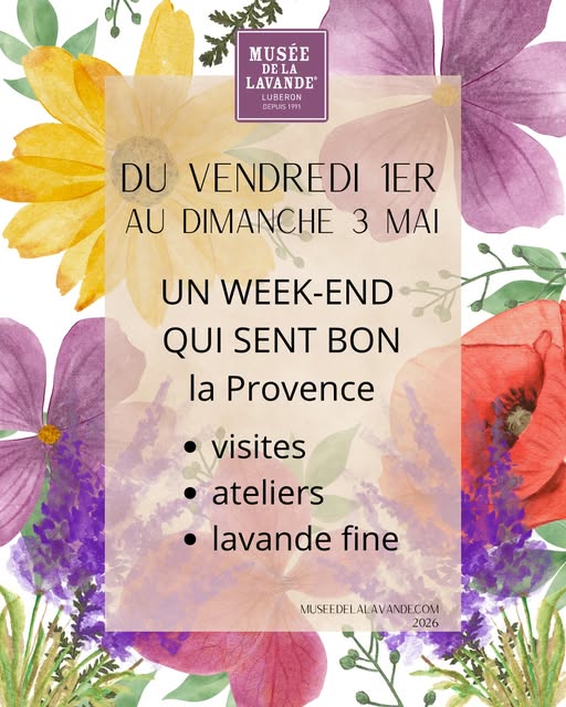 Week-end du 1er mai au Mus�e de la Lavande