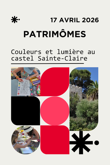Patrim�mes: Couleurs et lumi�res au Castel Sainte-Claire