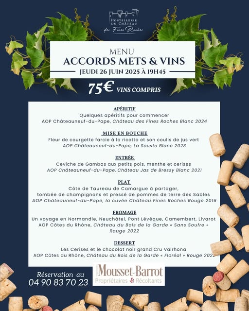 Accords Mets & Vins  l'Hostellerie du Chteau des Fines Roches