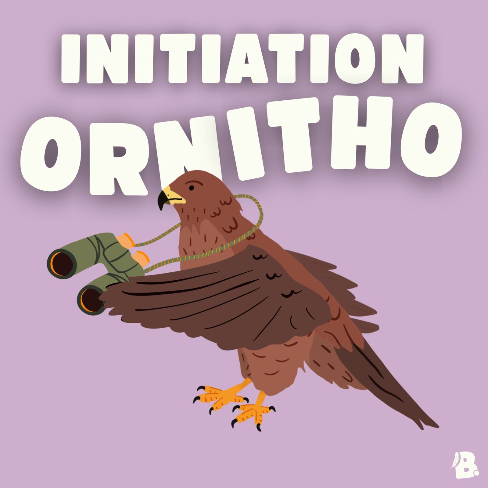 Initiation � l'ornithologie.