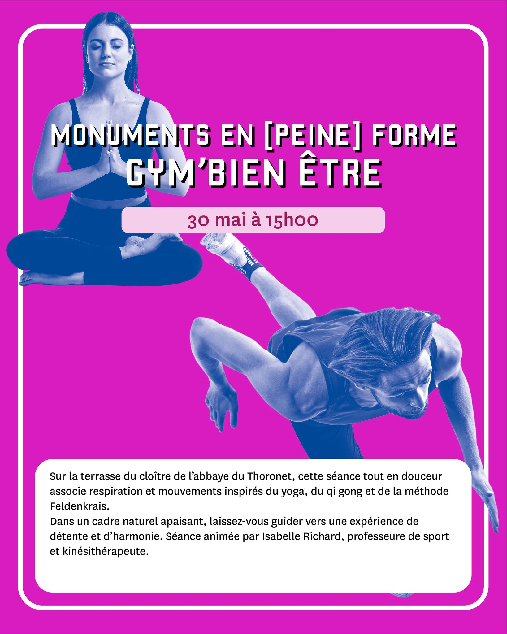 Monuments en (pleine) forme - Gym bien �tre � l'abbaye du Thoronet