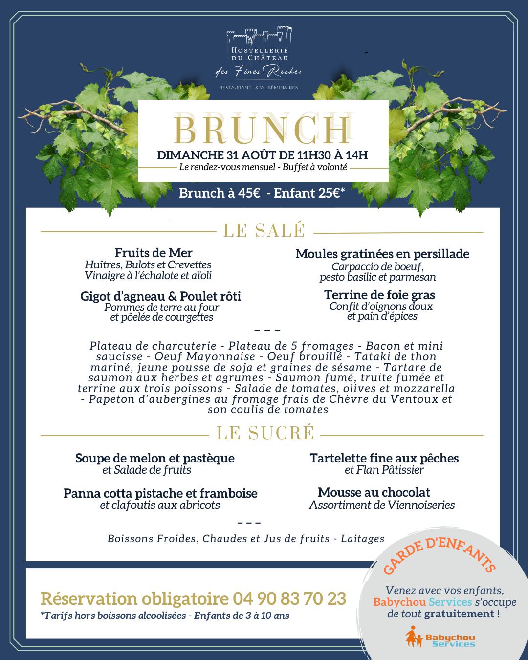 Brunch  l'Hostellerie du Chteau des Fines Roches