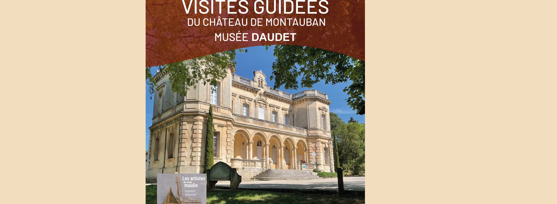 Visites guides au Chteau de Montauban - Saison 2025