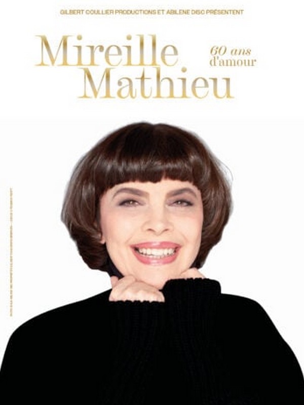 Mireille Mathieu - 60 ans d'amour