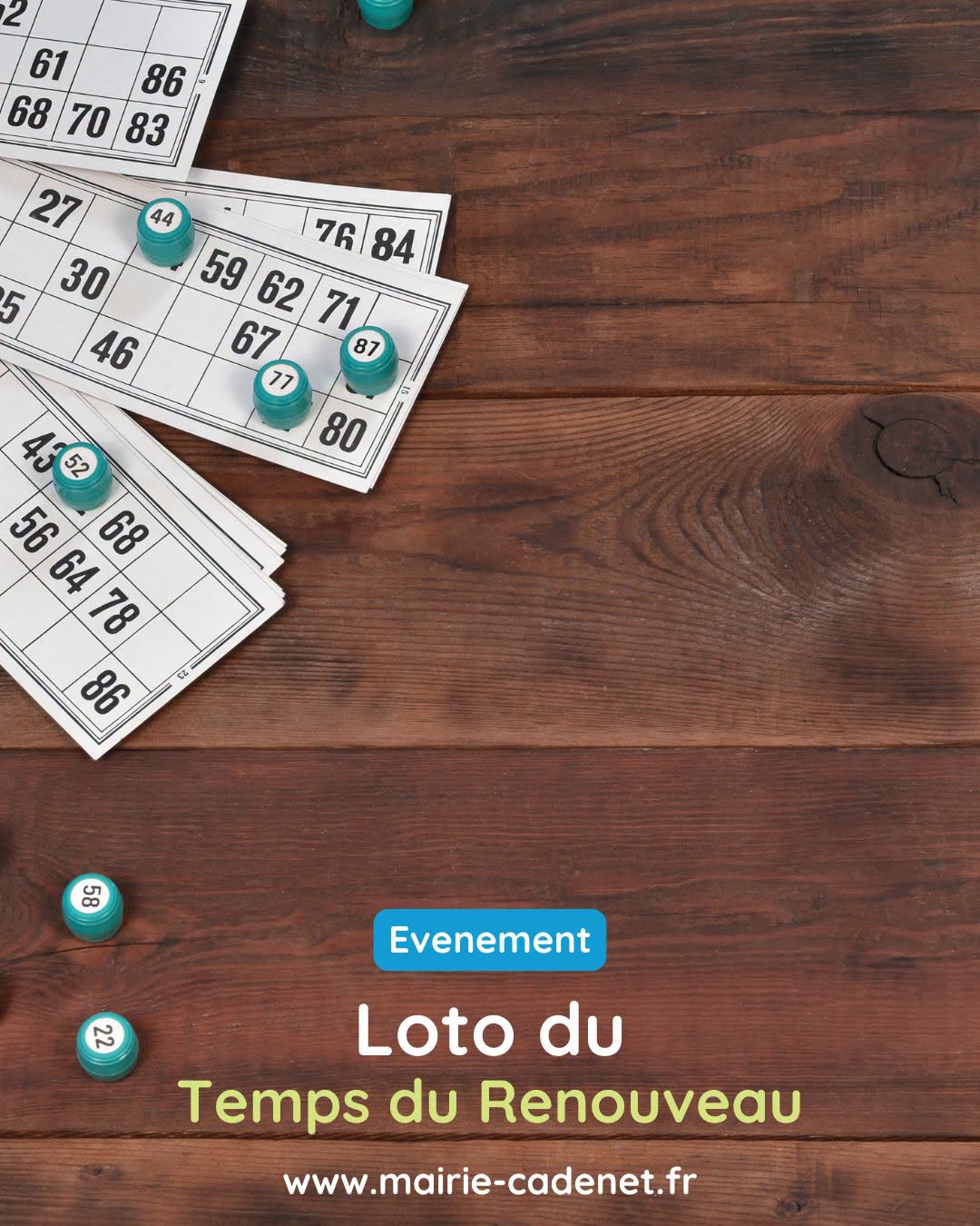 Loto le Temps du Renouveau � Cadenet