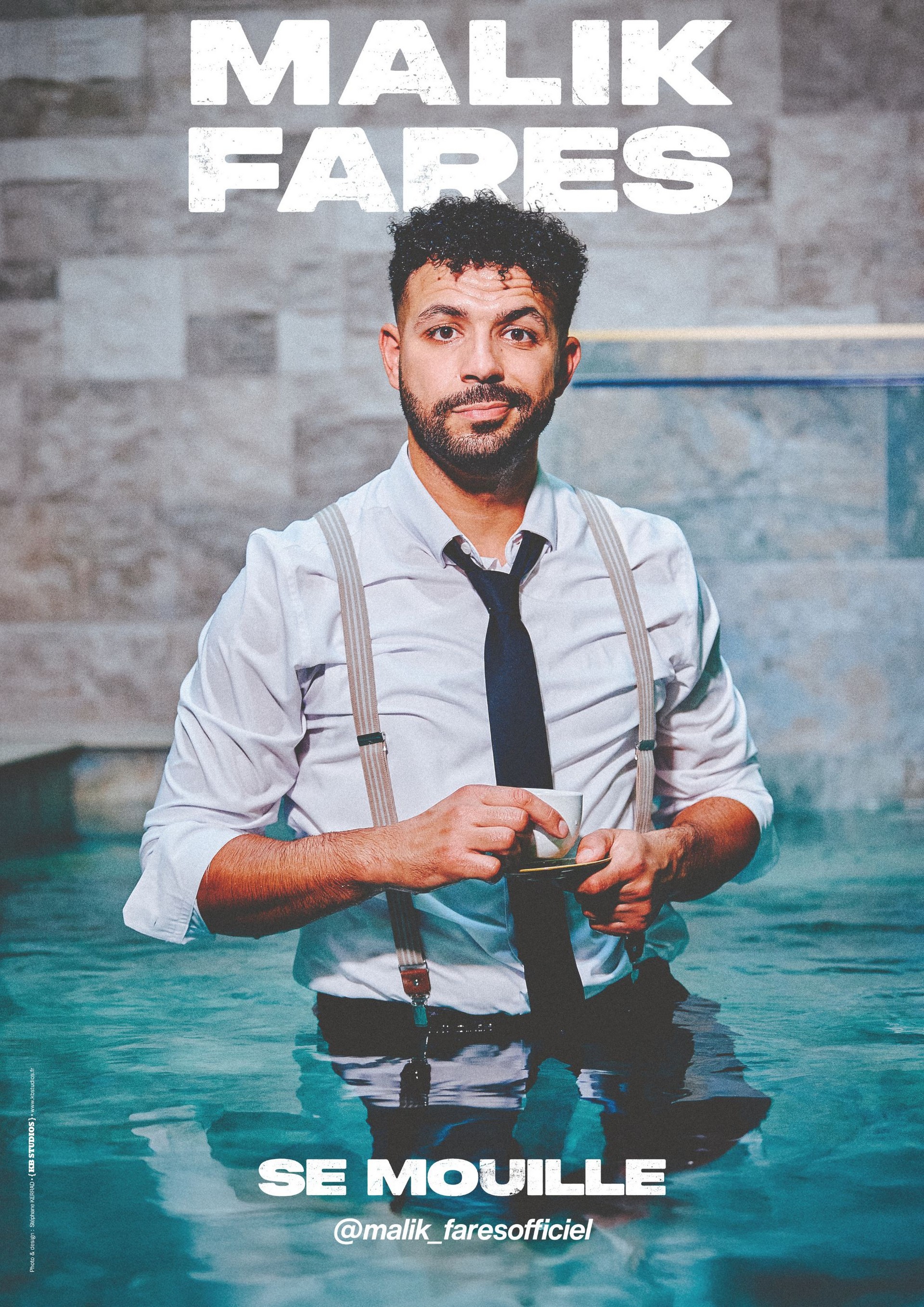 Spectacle : Malik Fares  Se mouille
