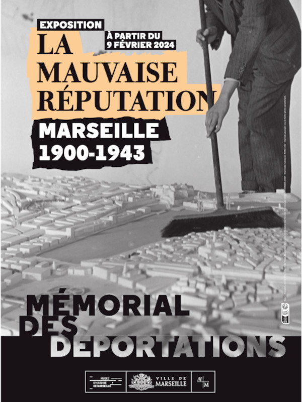 Marseille 1900-1943. La mauvaise r�putation