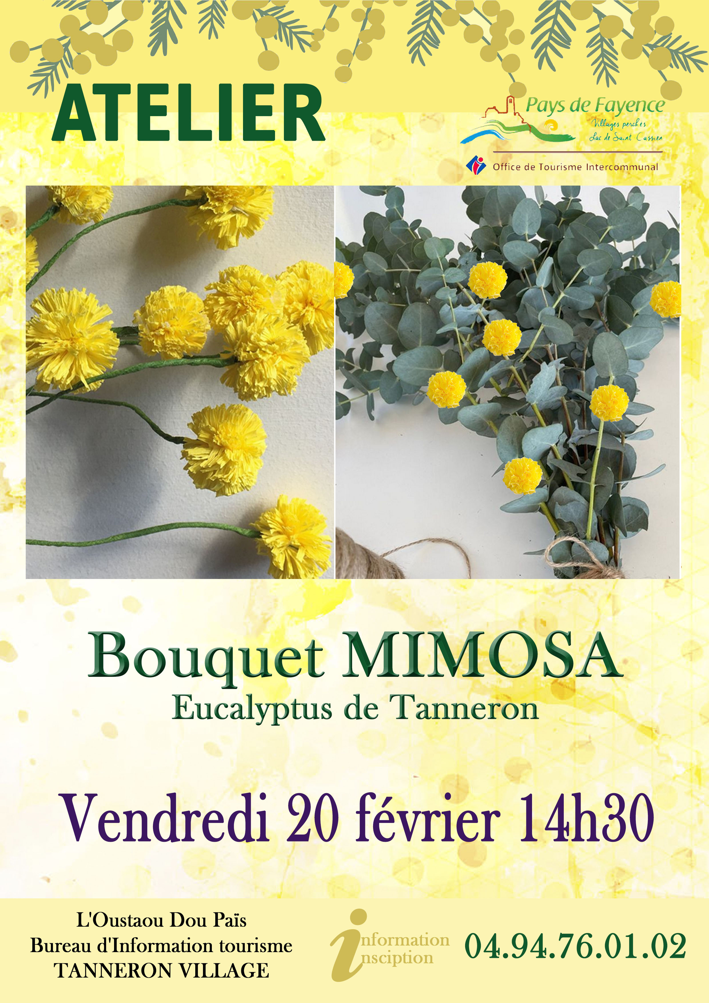 Atelier  l'Oustaou dou pas- Bouquet de fleurs Mimosa et Eucalyptus