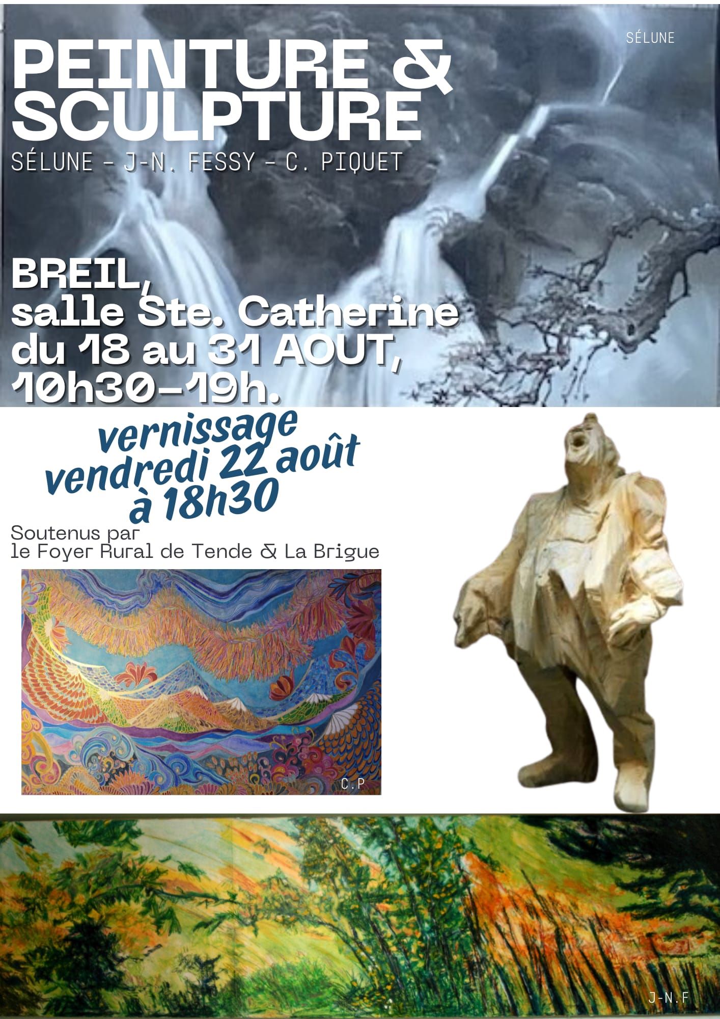 Exposition peintures et sculptures d'Elose Belliard, Christine Piquet & Jean-Nol Fessy