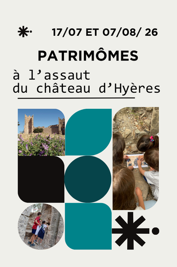 Patrim�mes : A l'assaut du ch�teau d'Hy�res