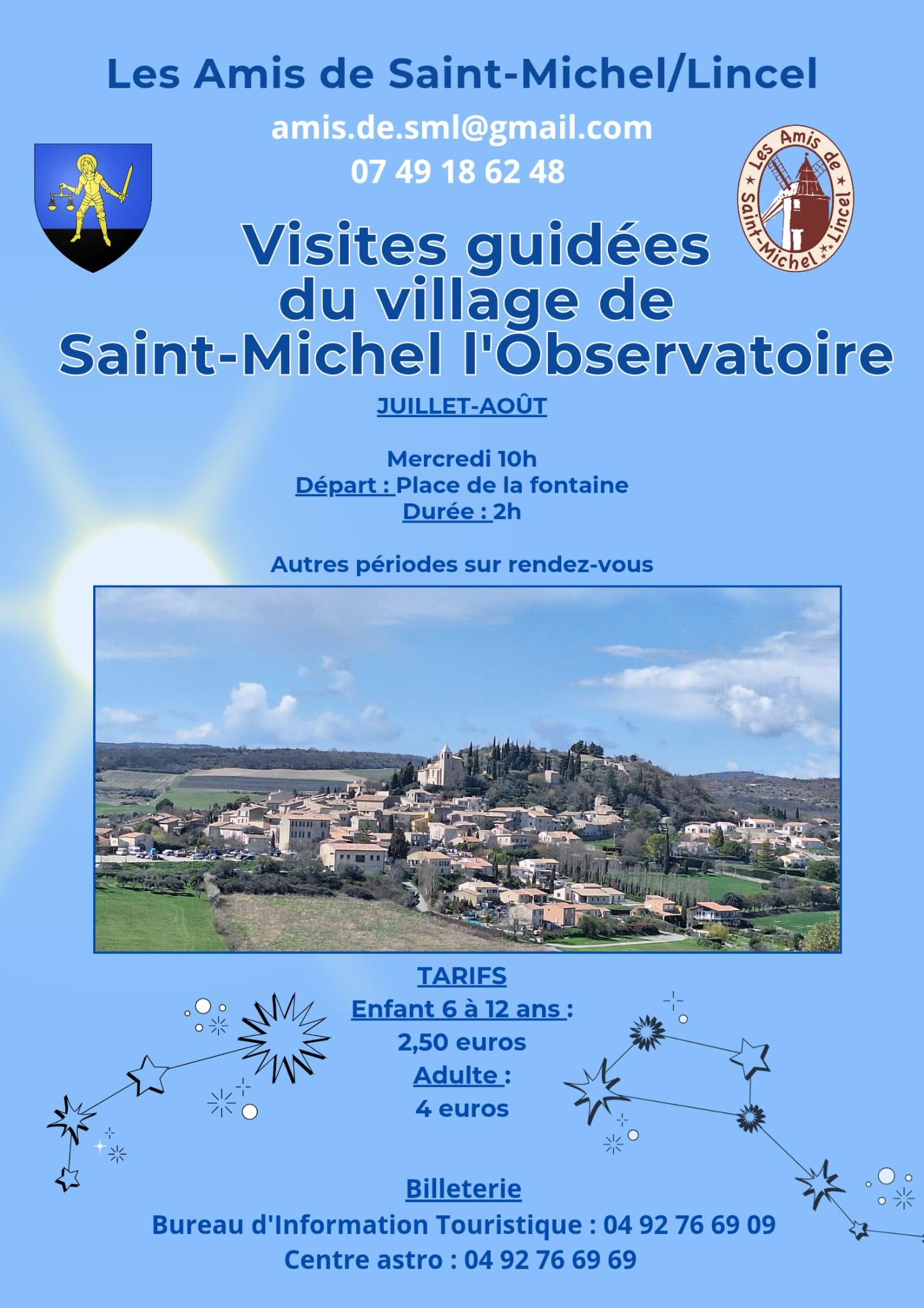 Visite du village de Saint Michel L'Observatoire