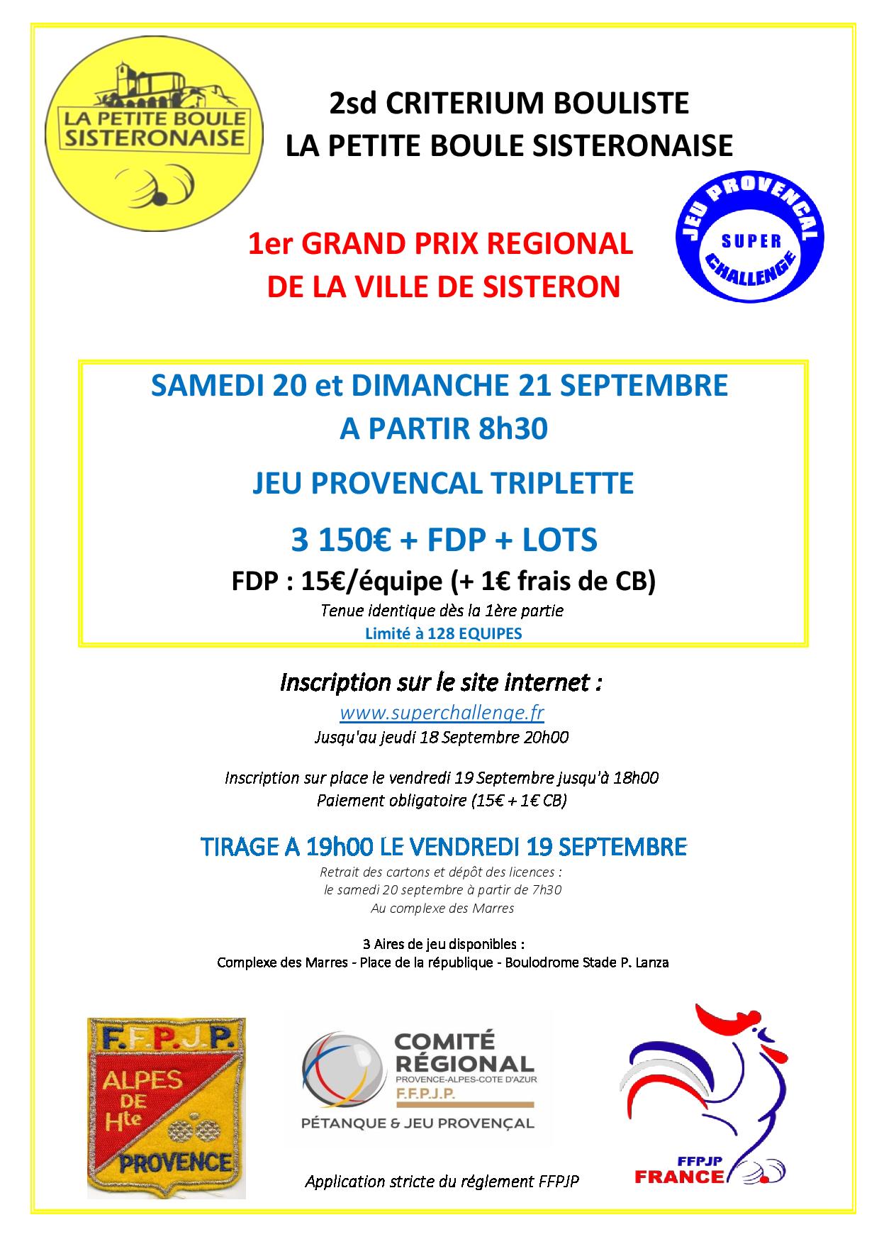 2nd Criterium bouliste de la Petite Boule Sisteronaise - 1er Grand Prix Rgional de la ville de Sisteron