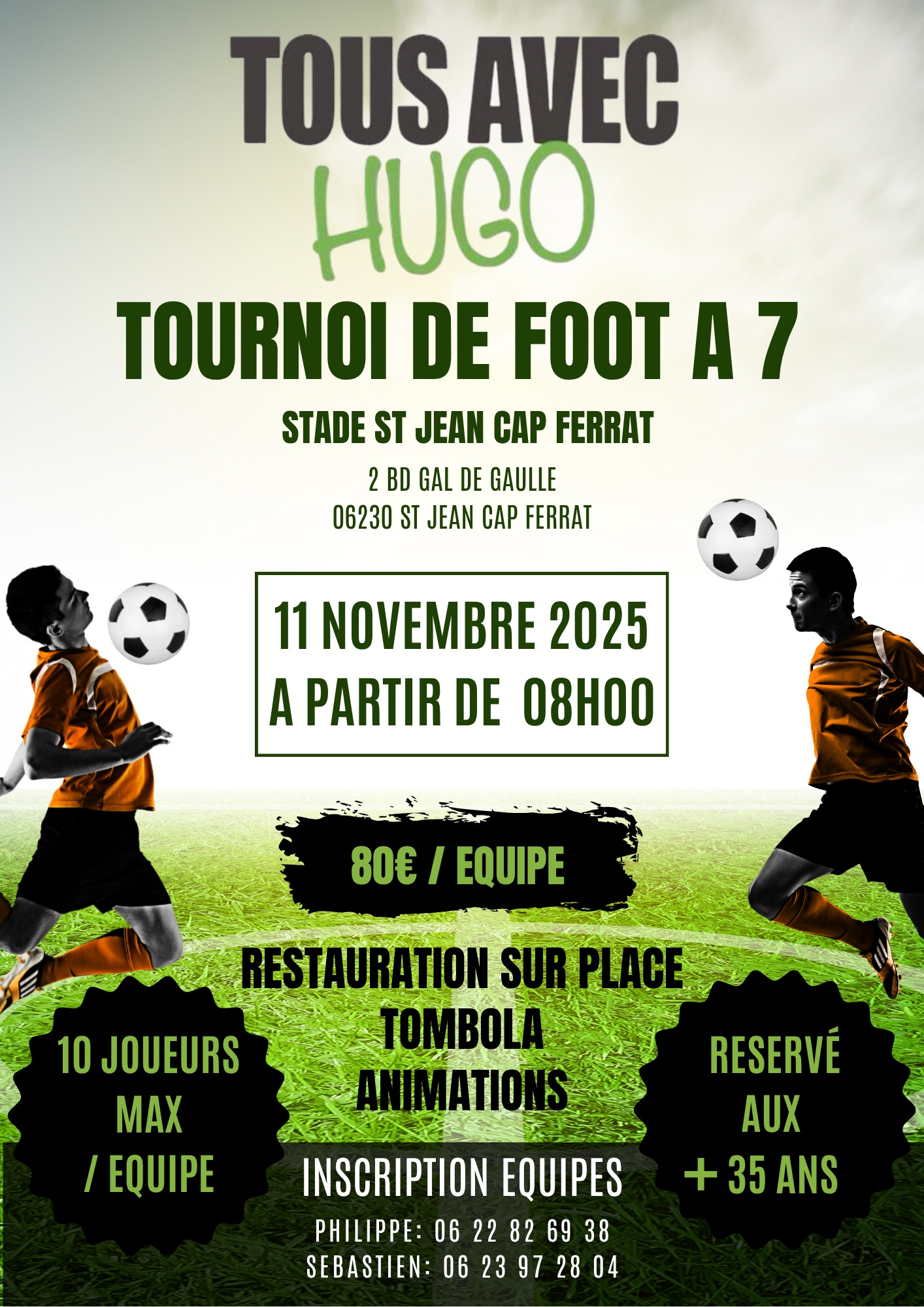 Tournoi de foot  7 au profit de lassociation Tous avec Hugo