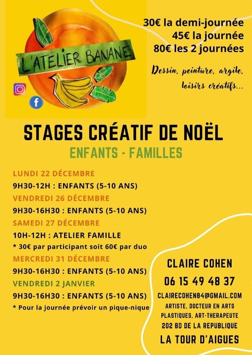 Atelier Banane : Stages cratifs de Nol  La Tour d'Aigues