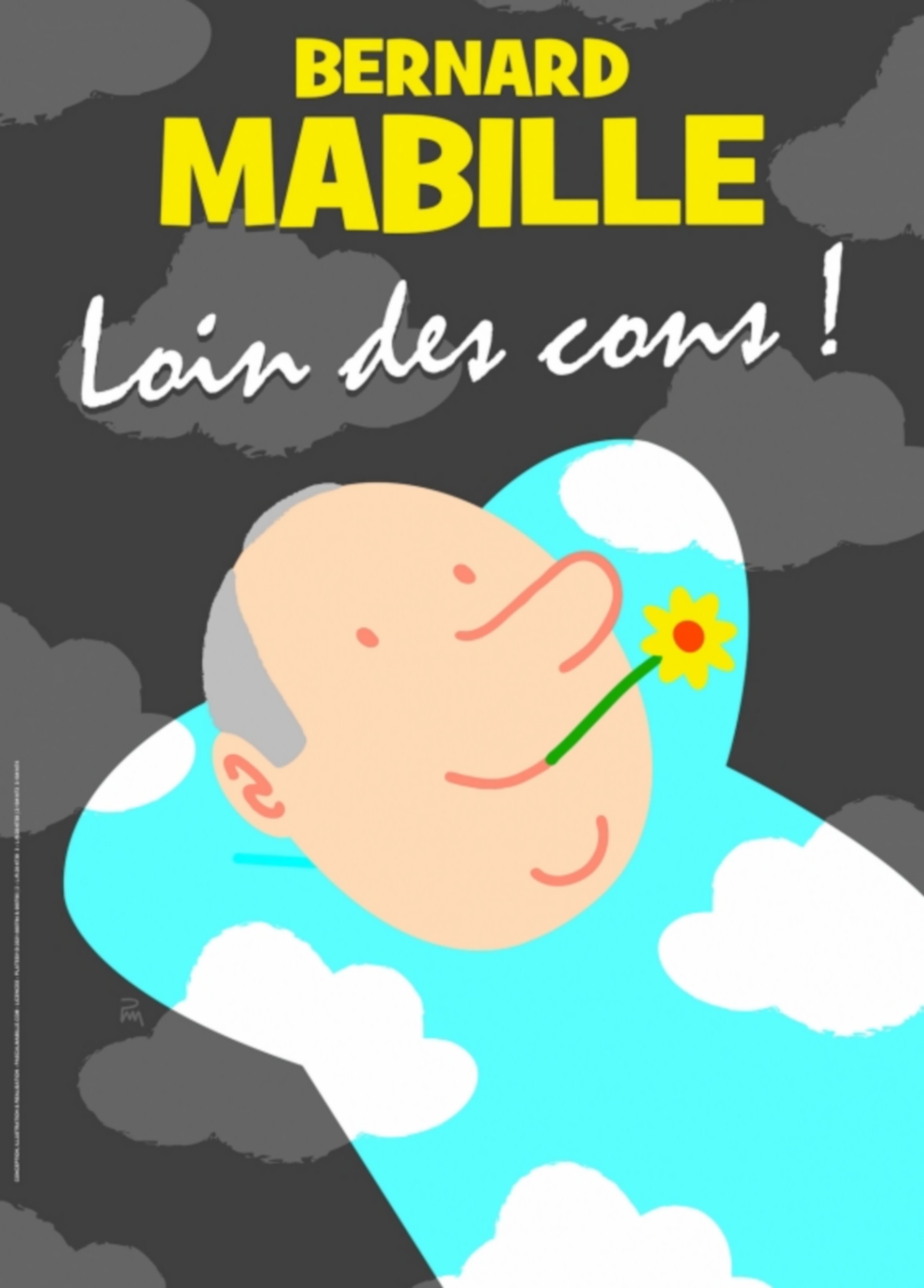 Bernard Mabille - Loin des cons !