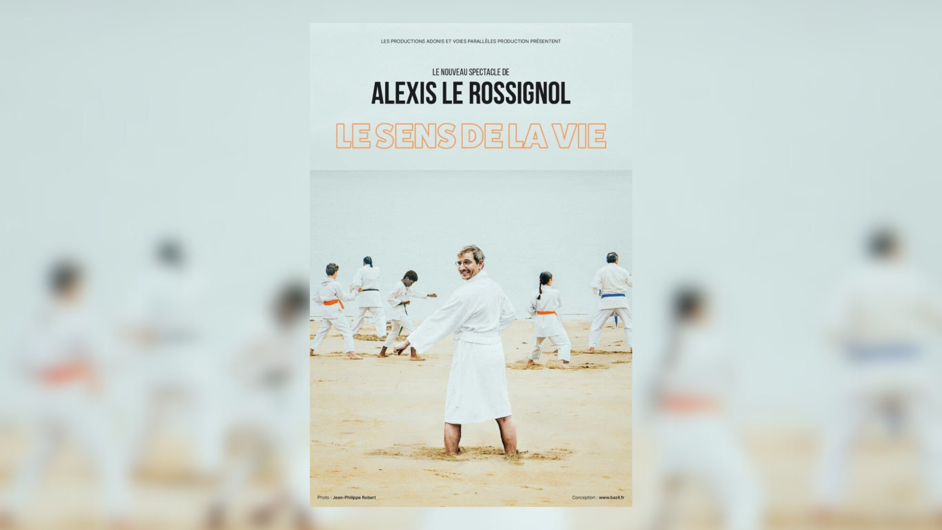 Humour : Alexis Le Rossignol - Le sens de la vie