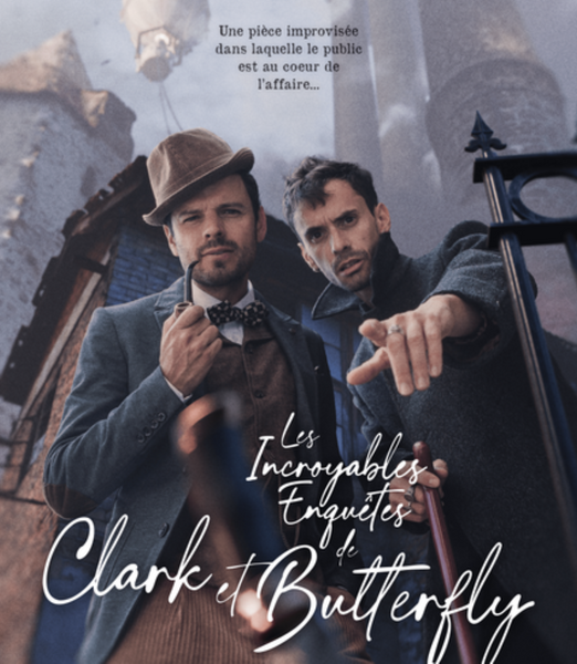 Les vendredis culturels - Les incroyables enqu�tes de Clark et Butterfly