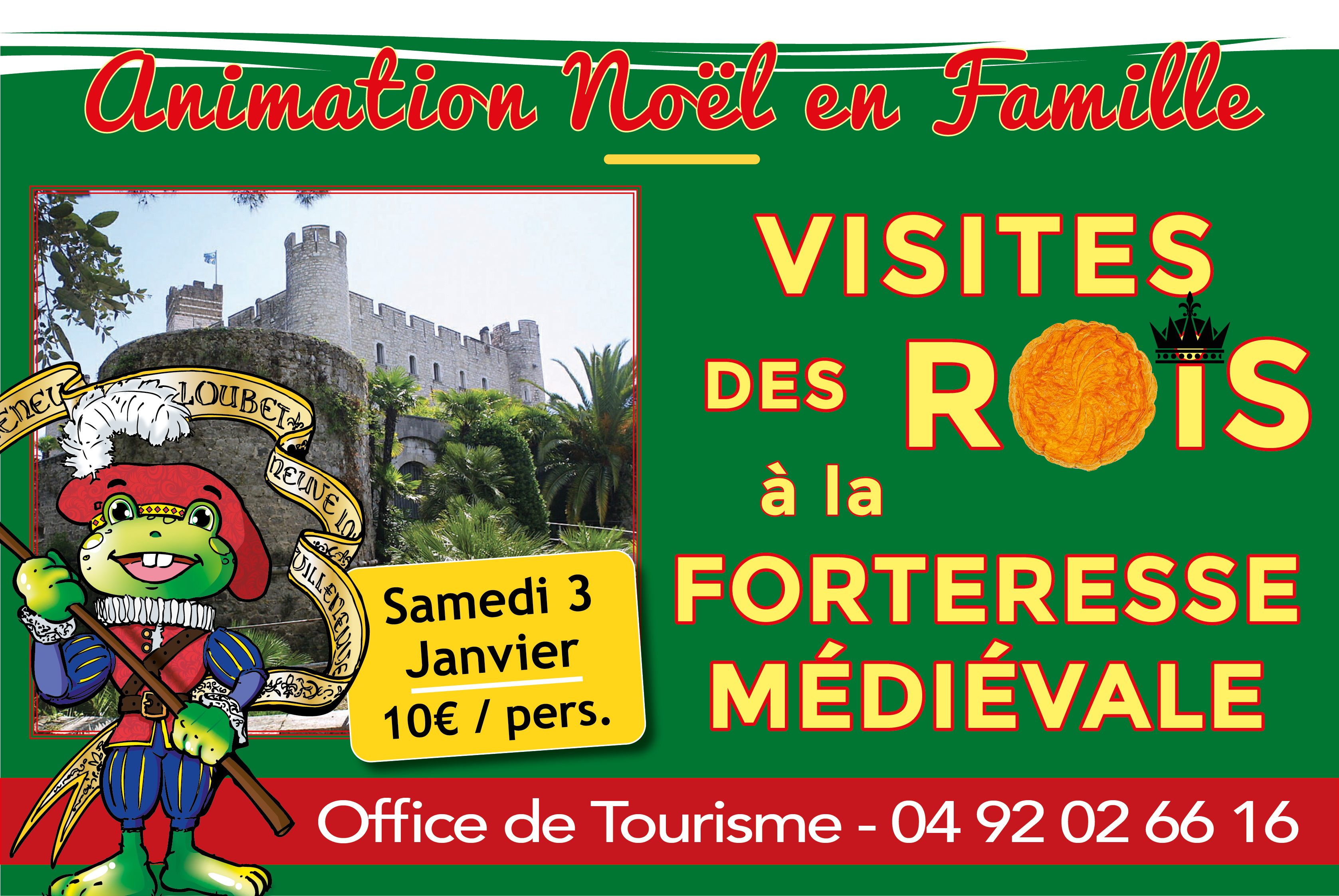 Visite des Rois  la forteresse mdivale
