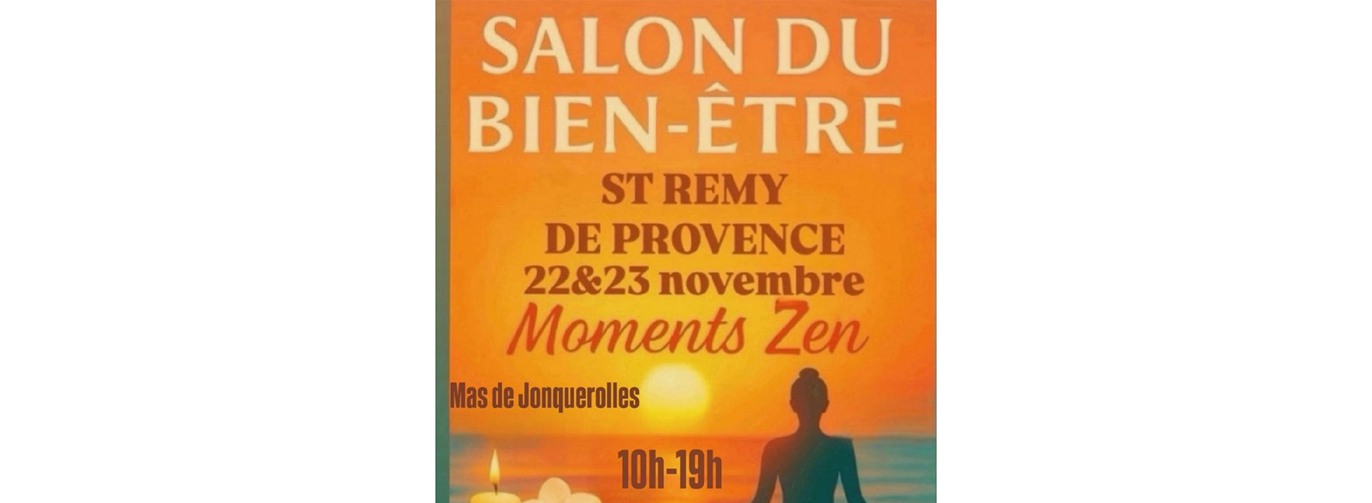Salon Bien-tre  Saint-Rmy-de-Provence