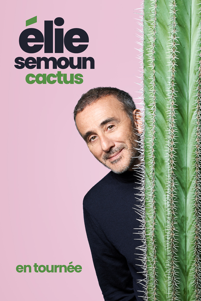 Elie Semoun  Cactus