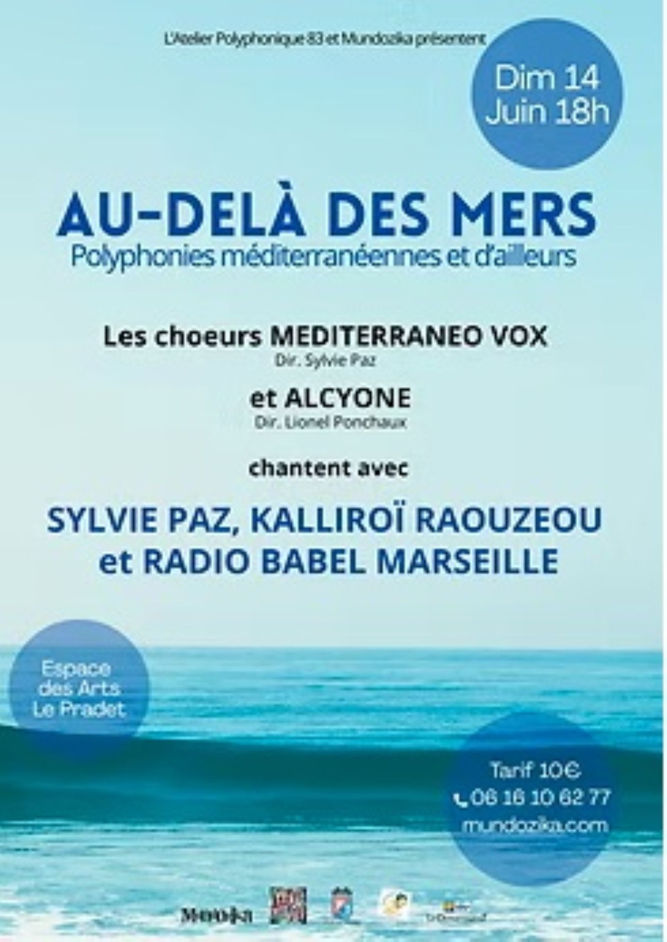 Au-del� des mers- Atelier Polyphonique 83 et Mundozika