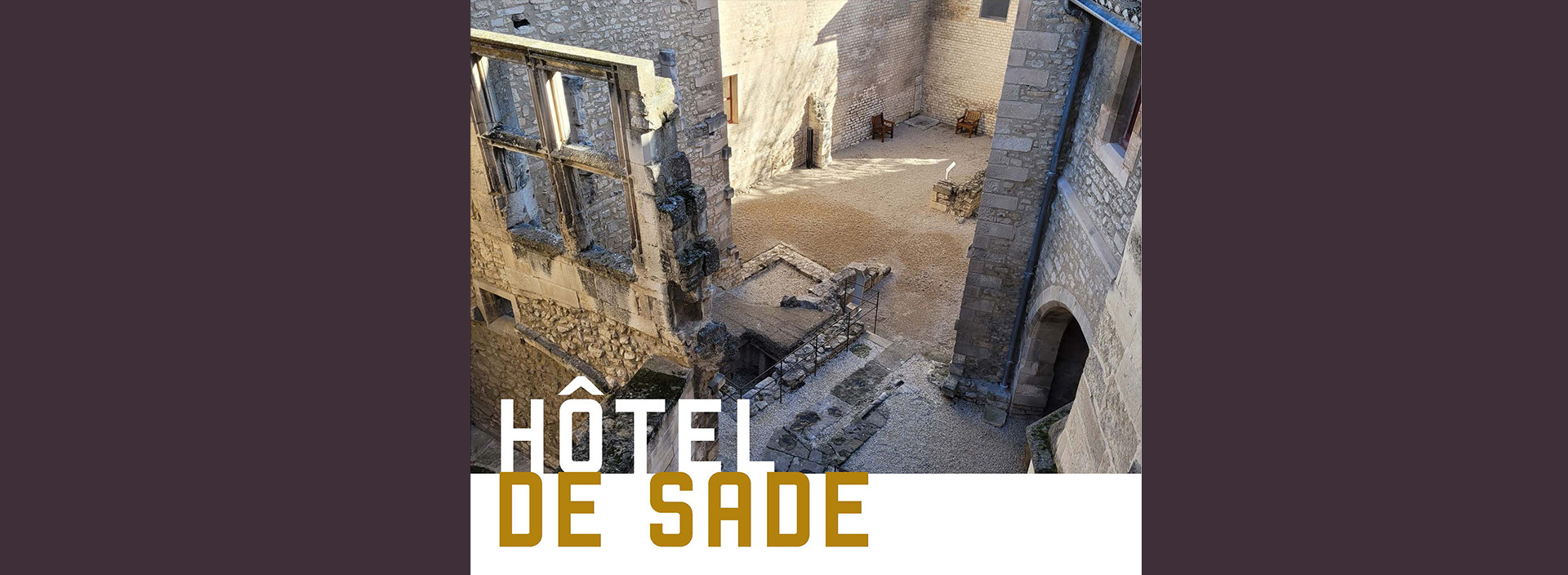 Visites dcouvertes  l'Htel de Sade