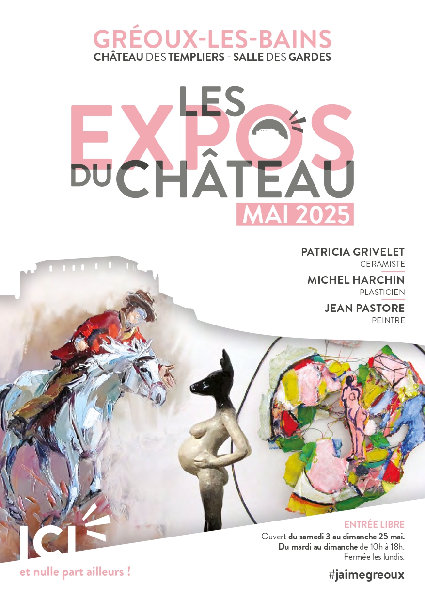 Les expos du chteau 2025 - mai