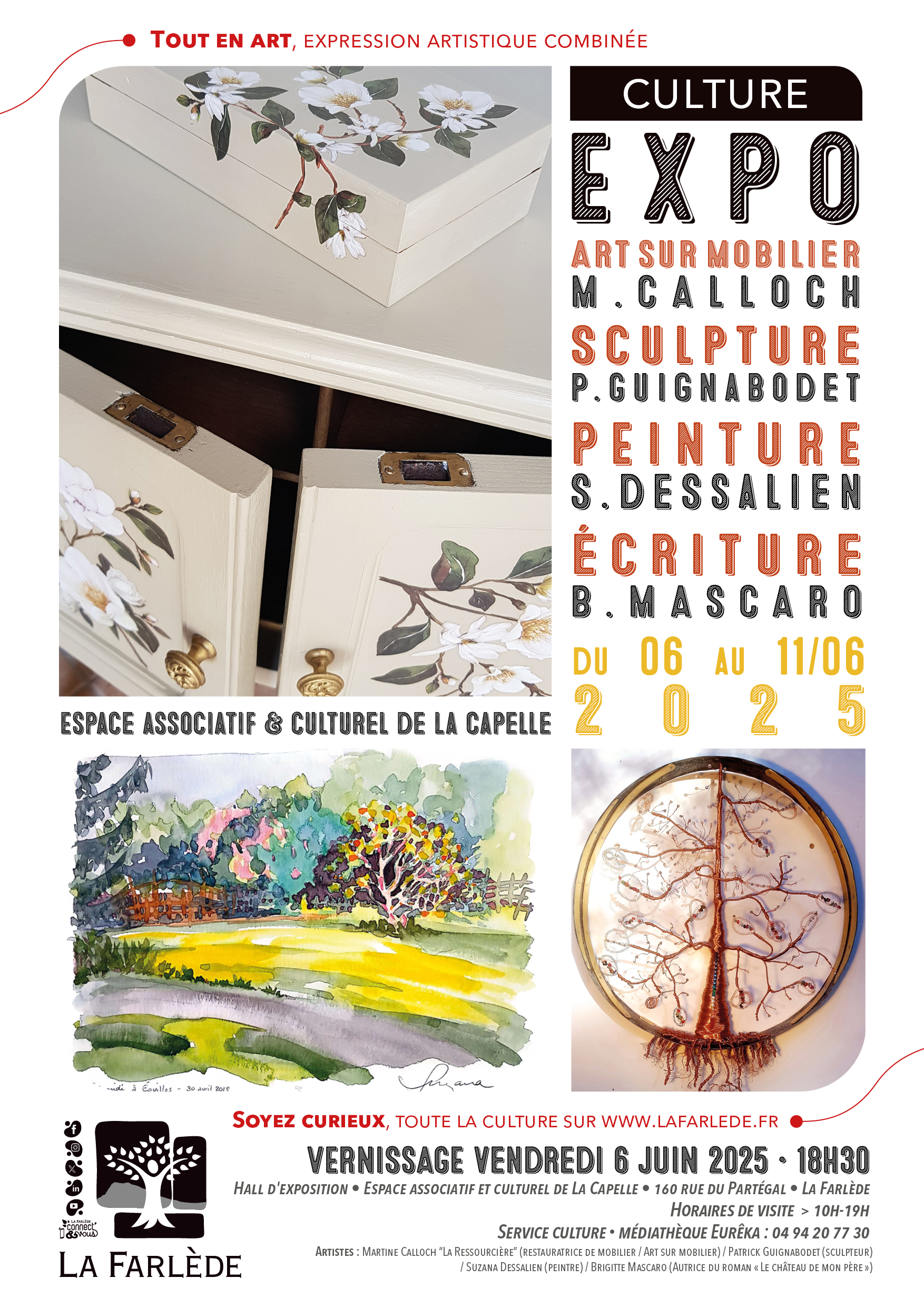 Exposition de peinture, sculpture, art sur mobilier et criture