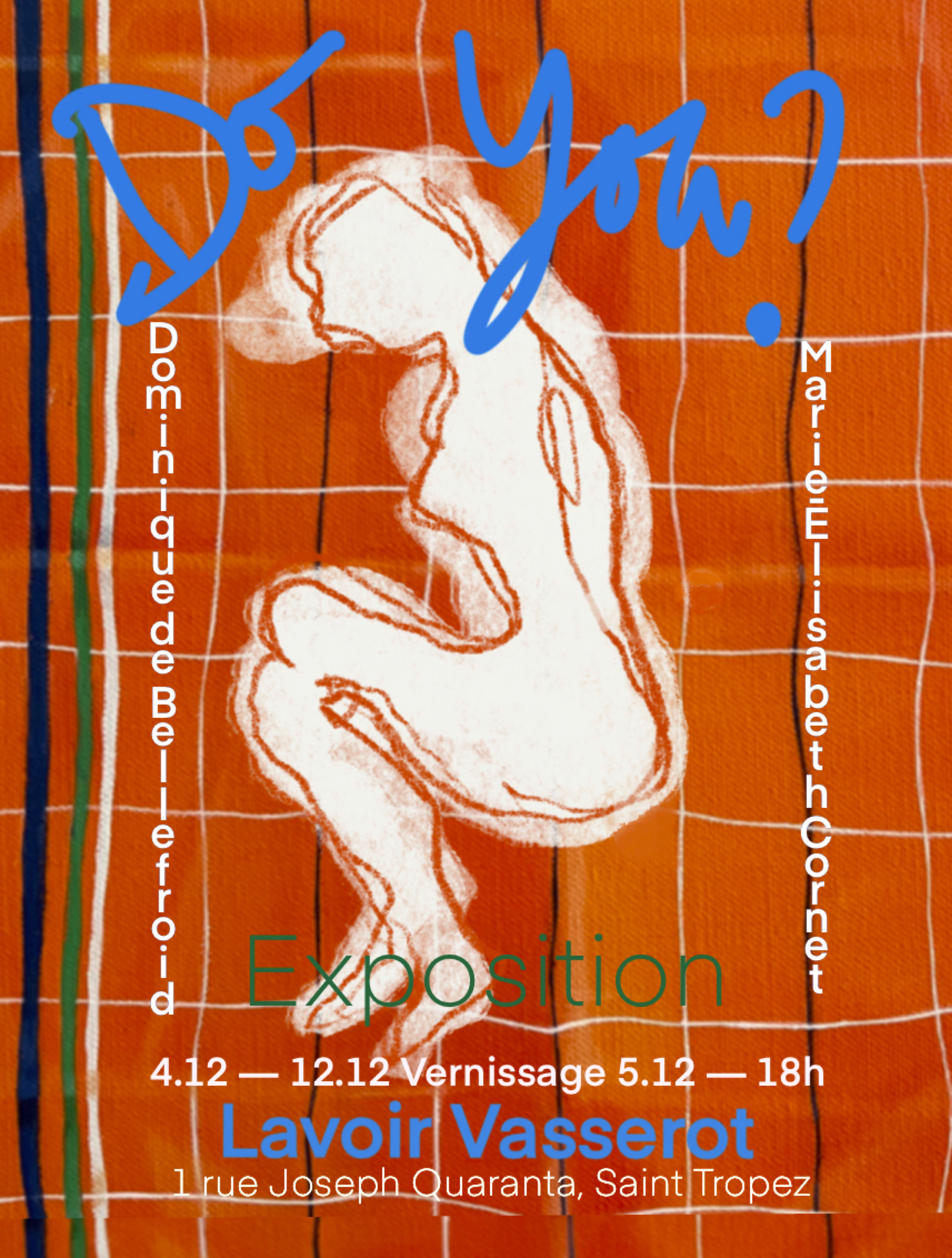 Exposition du Lavoir Vasserot - DO YOU ?