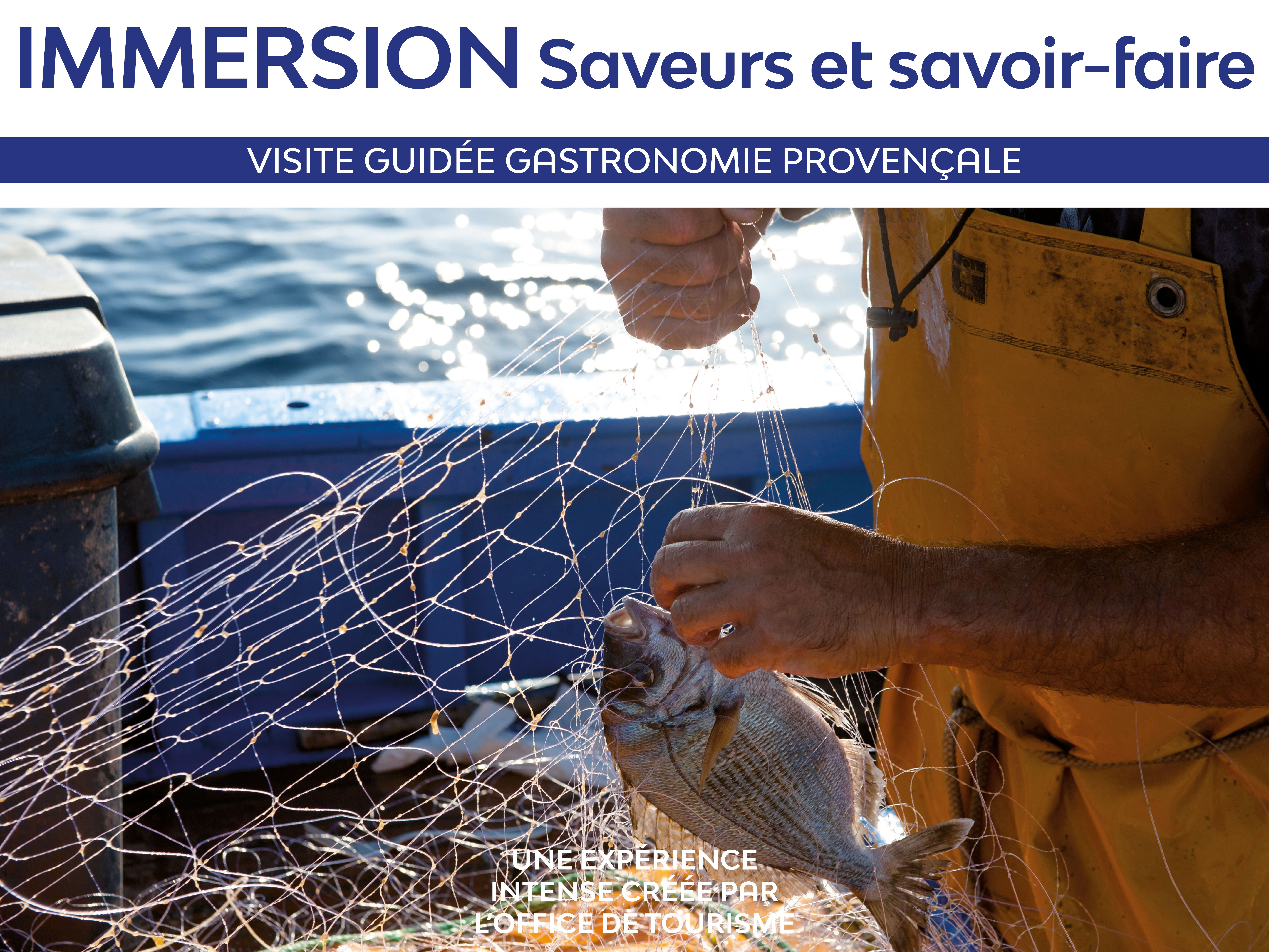 Immersion : saveurs et savoir-faire