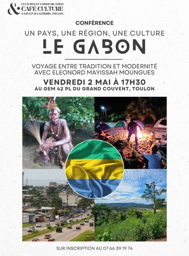 Confrence - Un pays, une rgion, une culture  Le Gabon 