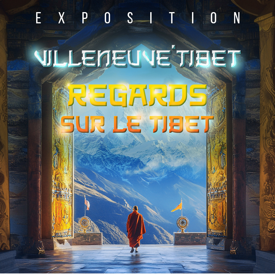 Expo � Regards sur le Tibet �