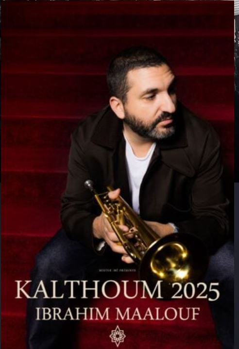 Ibrahim Maalouf : Kalthoum 2025