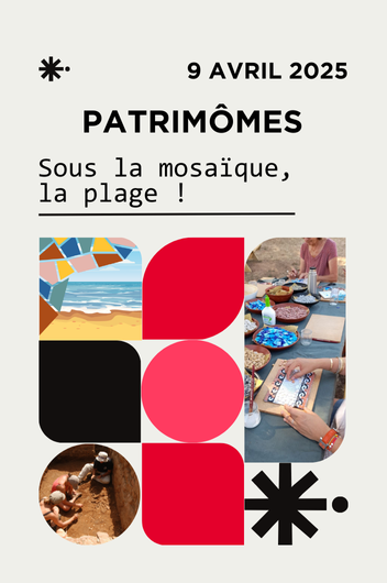 Patrimmes: Sous la mosaque, plage !