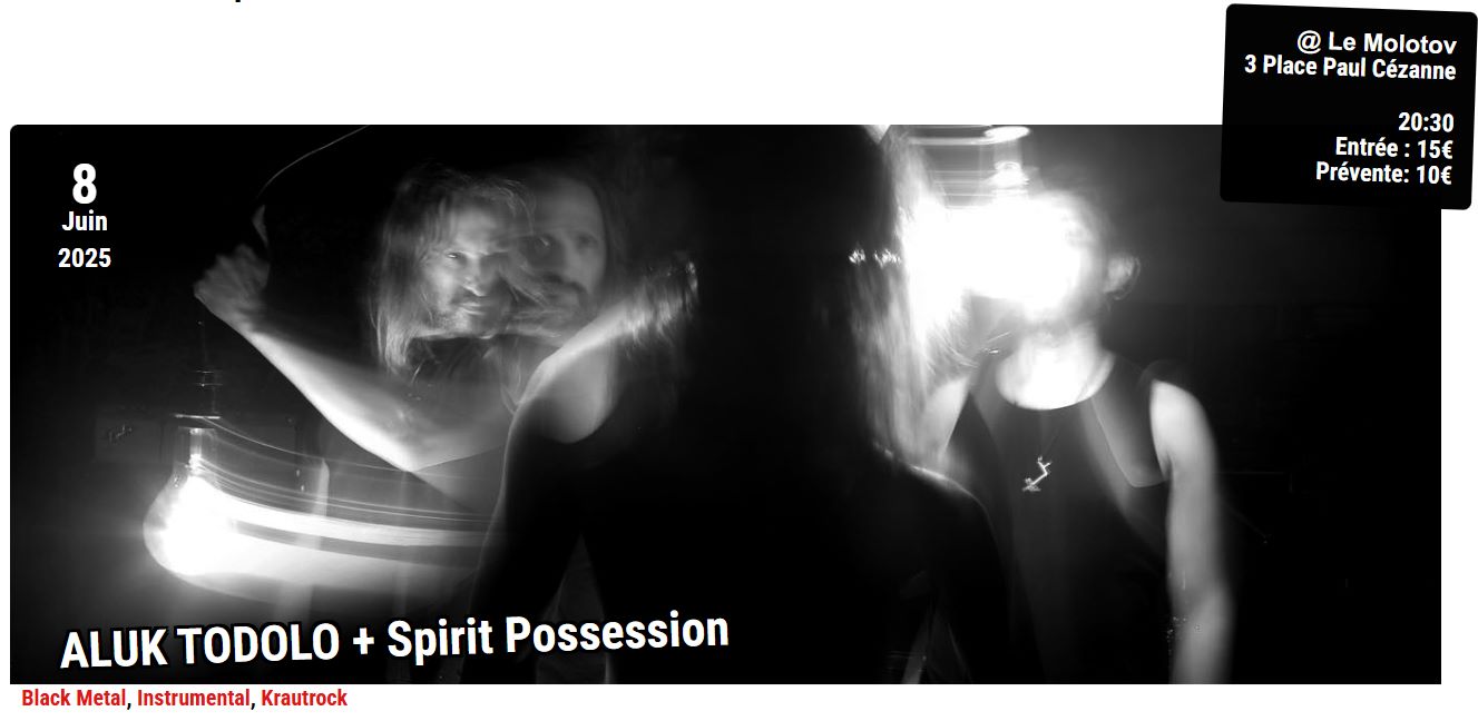 Aluk Todolo + Spirit Possession