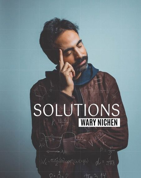 Solutions, Wary Nichen