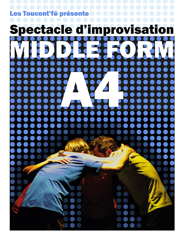 Spectacle d'improvisation Middle Form A4