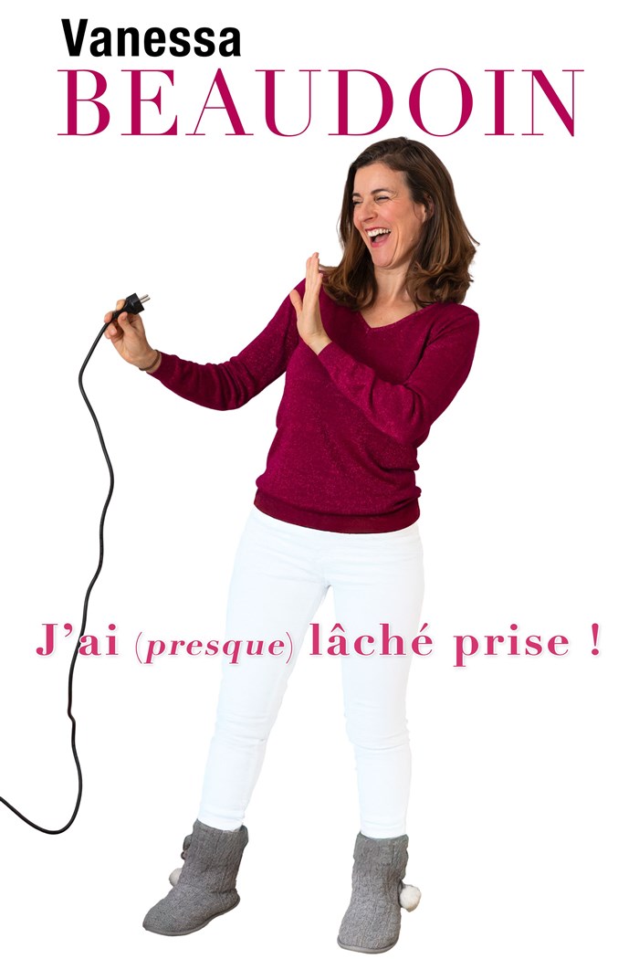 Vanessa Beaudoin - J'ai (presque) lch prise !