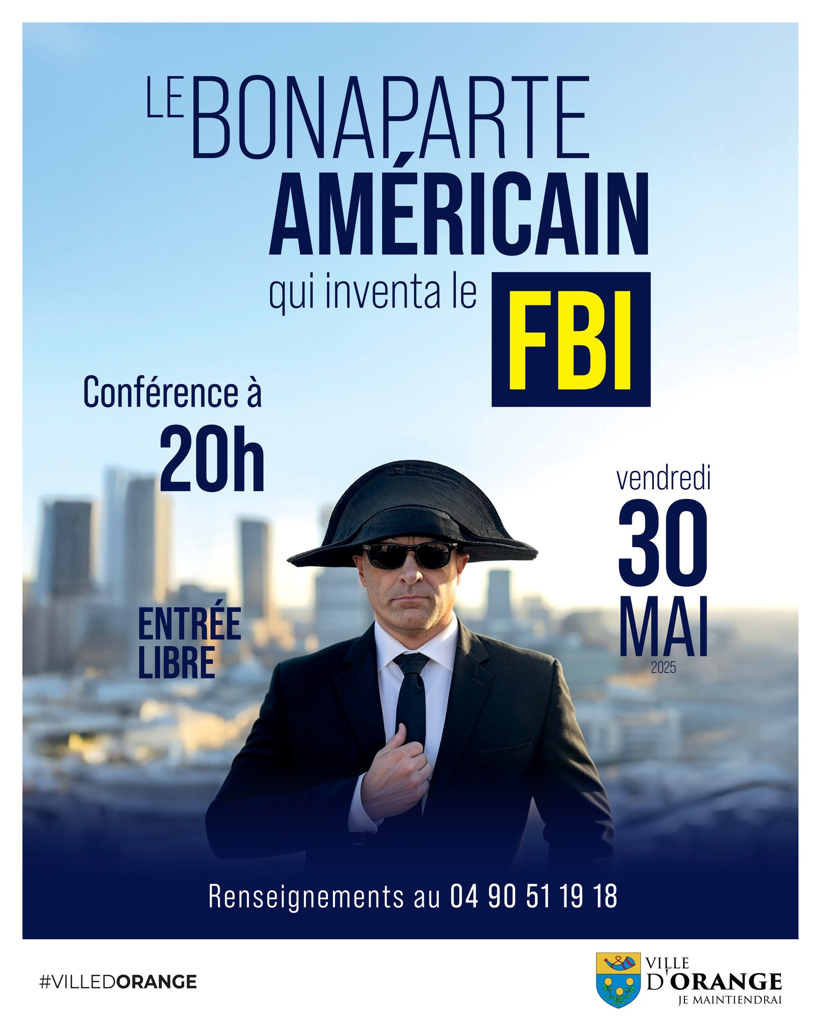 Confrence  - Le Bonaparte Amricain qui inventa le FBI