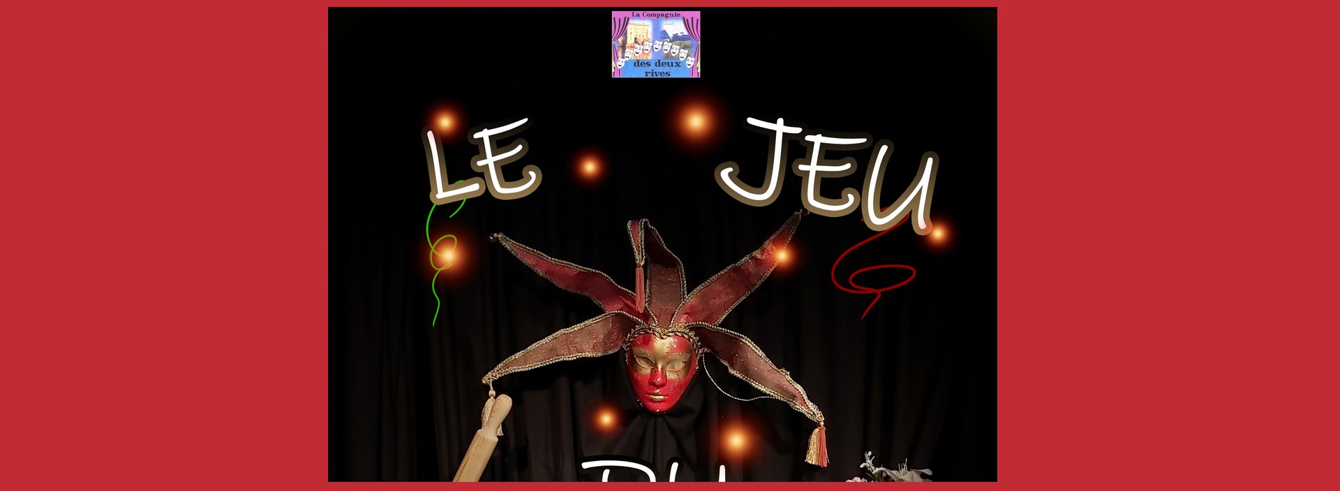 Thtre avec la Compagnie des deux rives - 'Le jeu du masque'