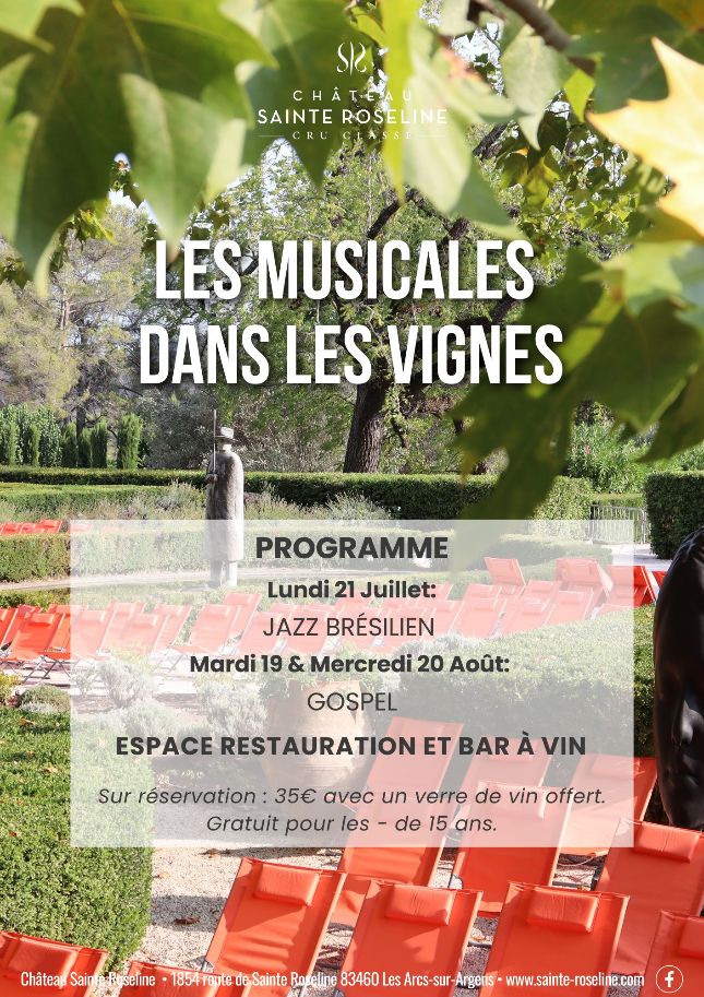 Les Musicales dans les Vignes de Provence- Musique Brsilienne-Chateau Sainte Roseline