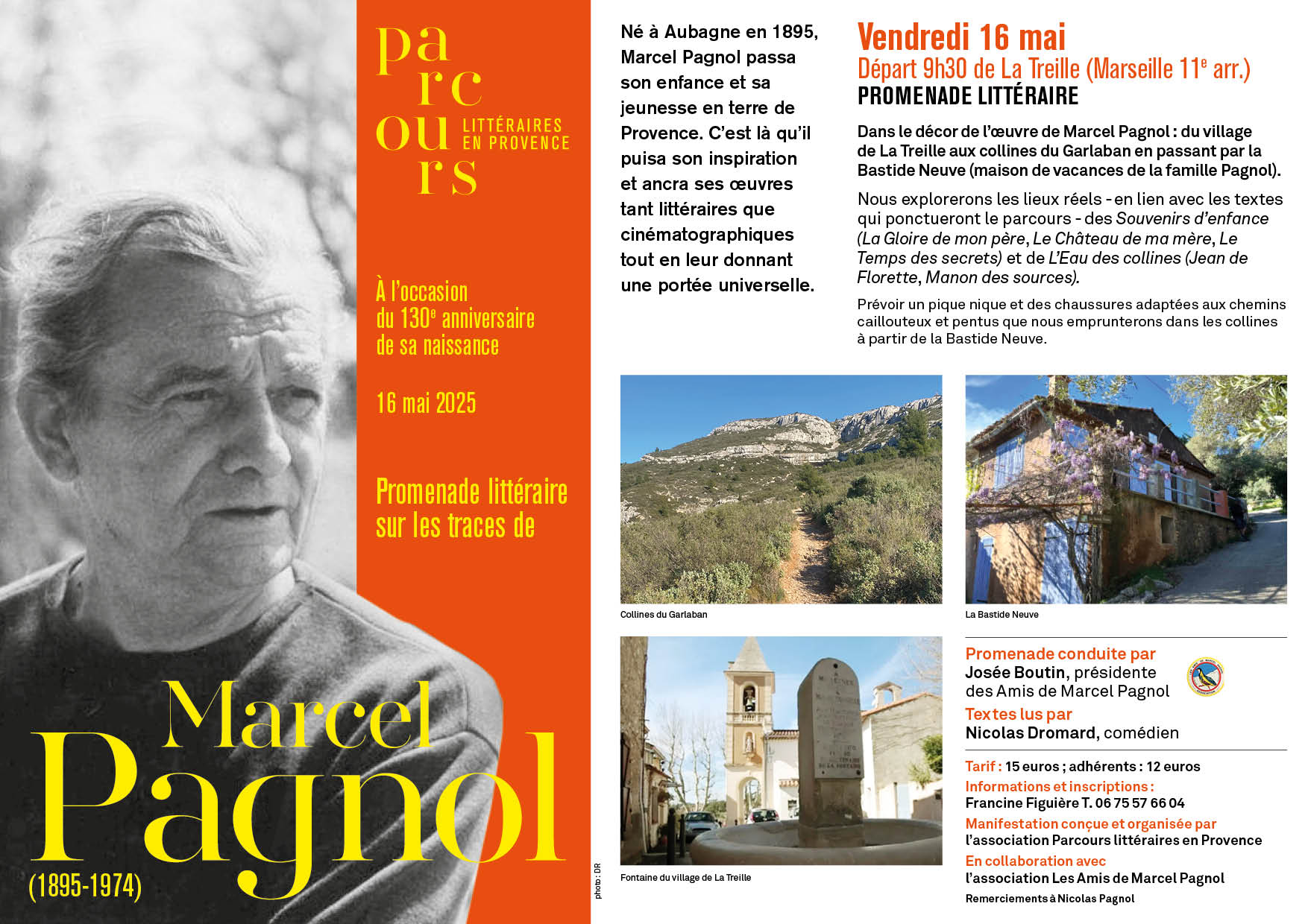 Promenade littraire dans le dcor de l'oeuvre de Marcel Pagnol