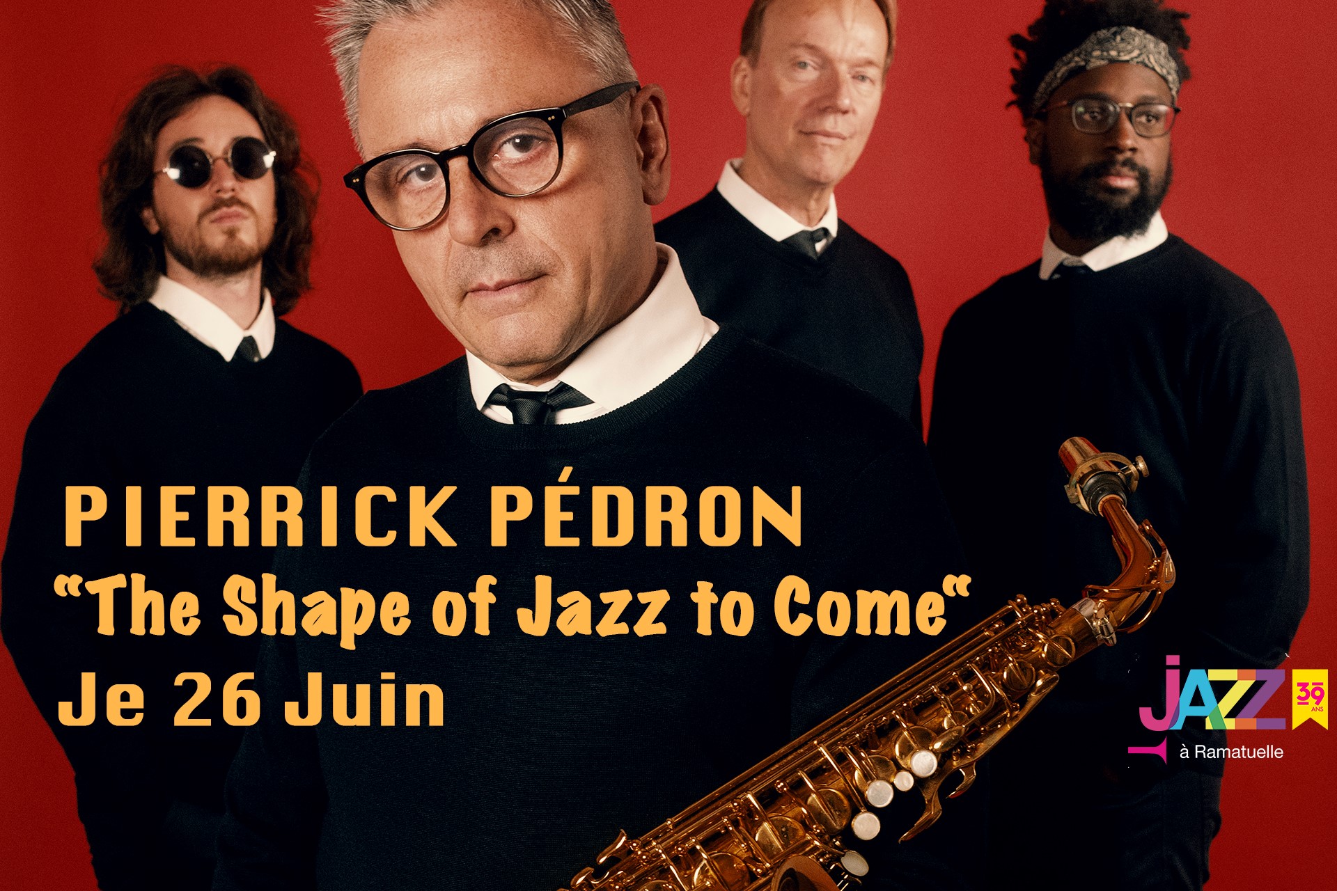 Festival Jazz  Ramatuelle - Pierrick Pdron  The Shape of Jazz to Come 