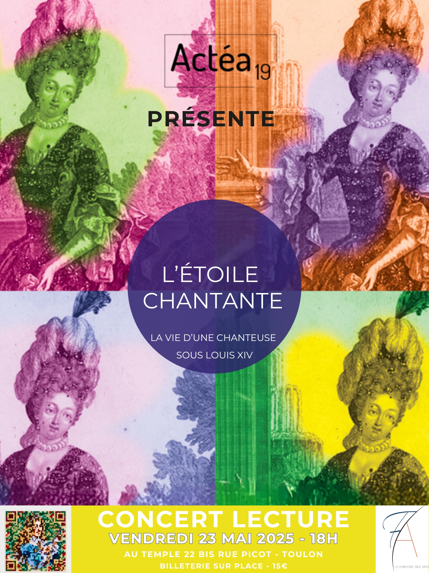 Concert/Lecture - L'toile chantante, la vie d'une chanteuse sous Louis XIV