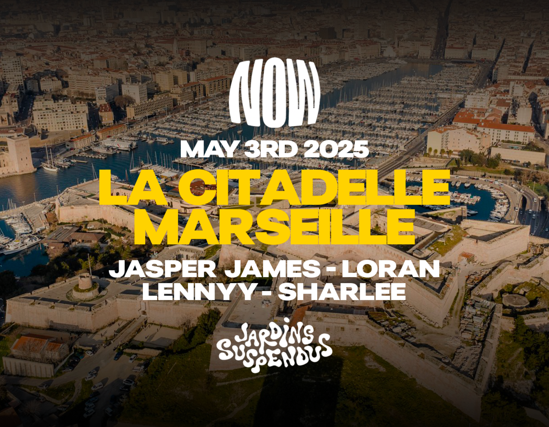 Les Jardins de la Citadelle : NOW - Jasper James