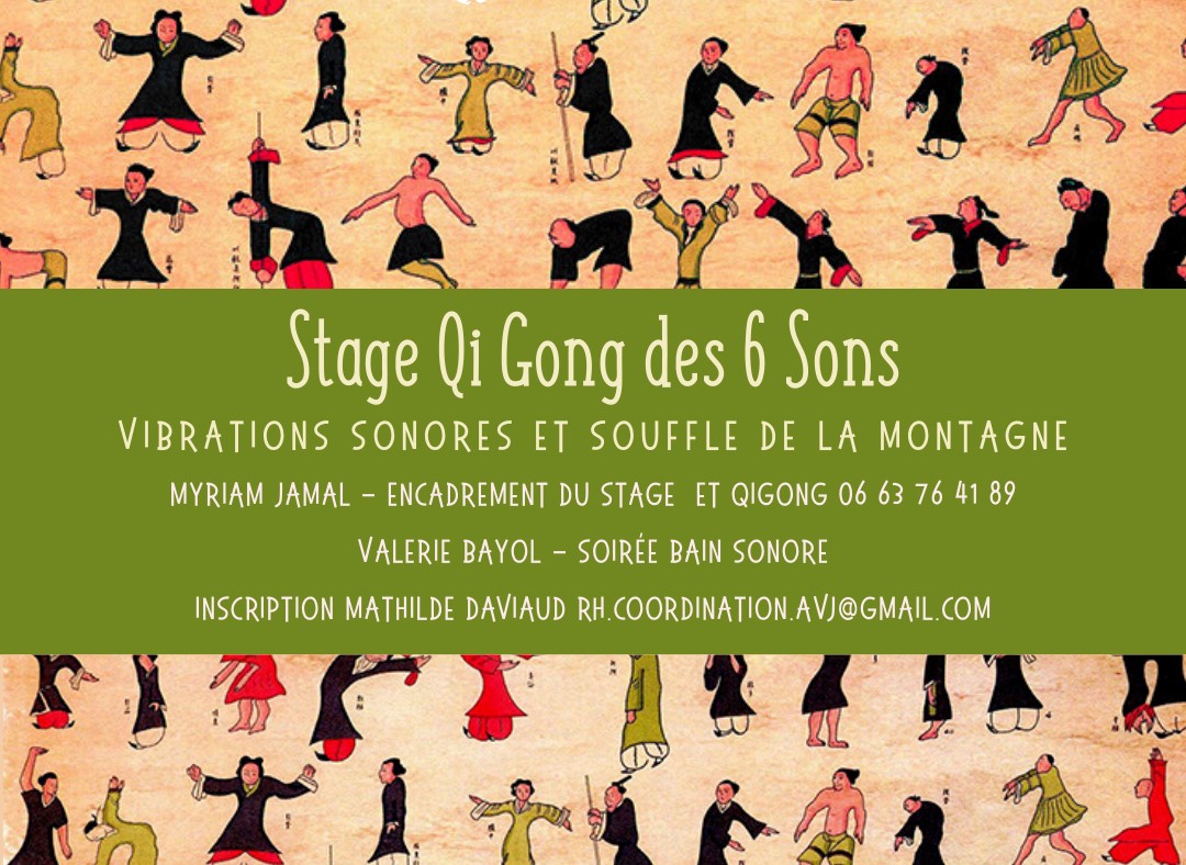 Stage Qi Gong - Vibration sonores et souffle des montagnes